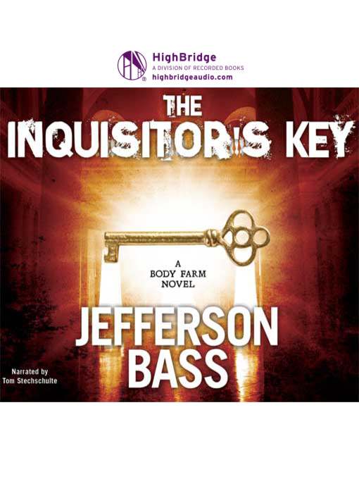 Title details for The Inquisitor's Key by Jefferson Bass - Wait list
